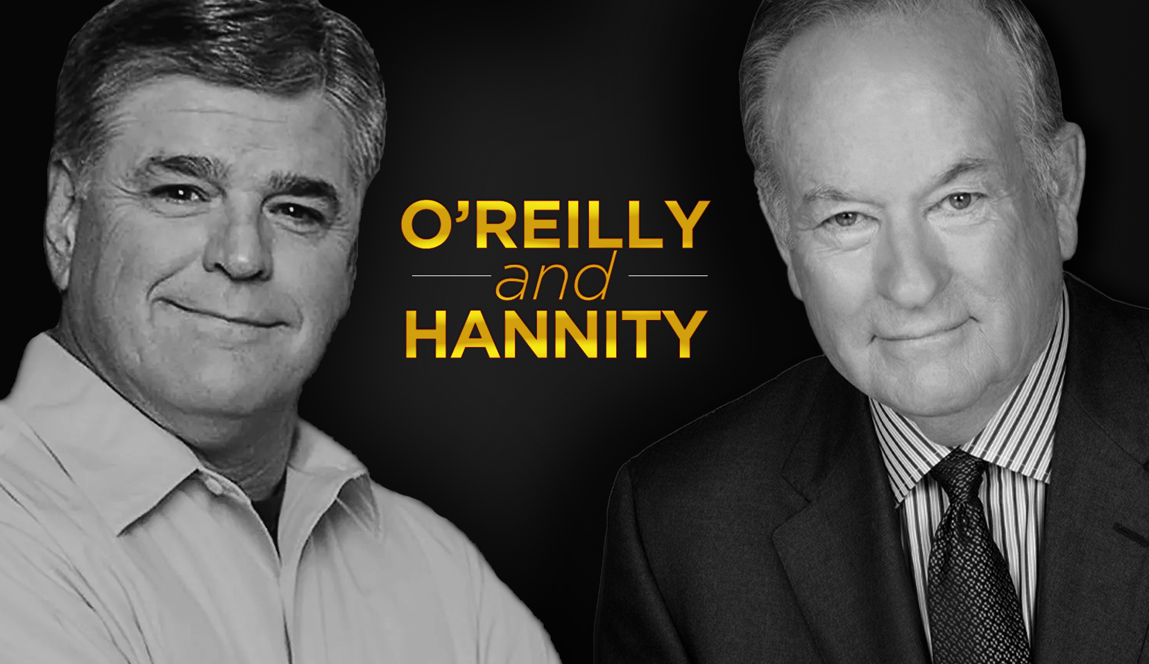 Listen: O'Reilly & Hannity on Democrat Desperation