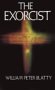 The Exorcist</A> by William Peter Blatty