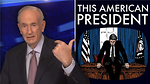 Why Is There Evil in the World? Bill OReilly on This American President