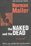 The Naked and the Dead</A> by Norman Mailer