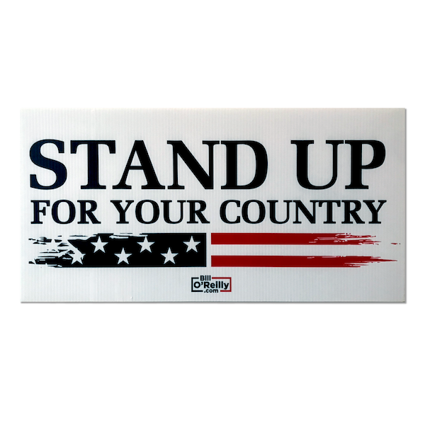 Stand Up For Your Country Yard Sign Large