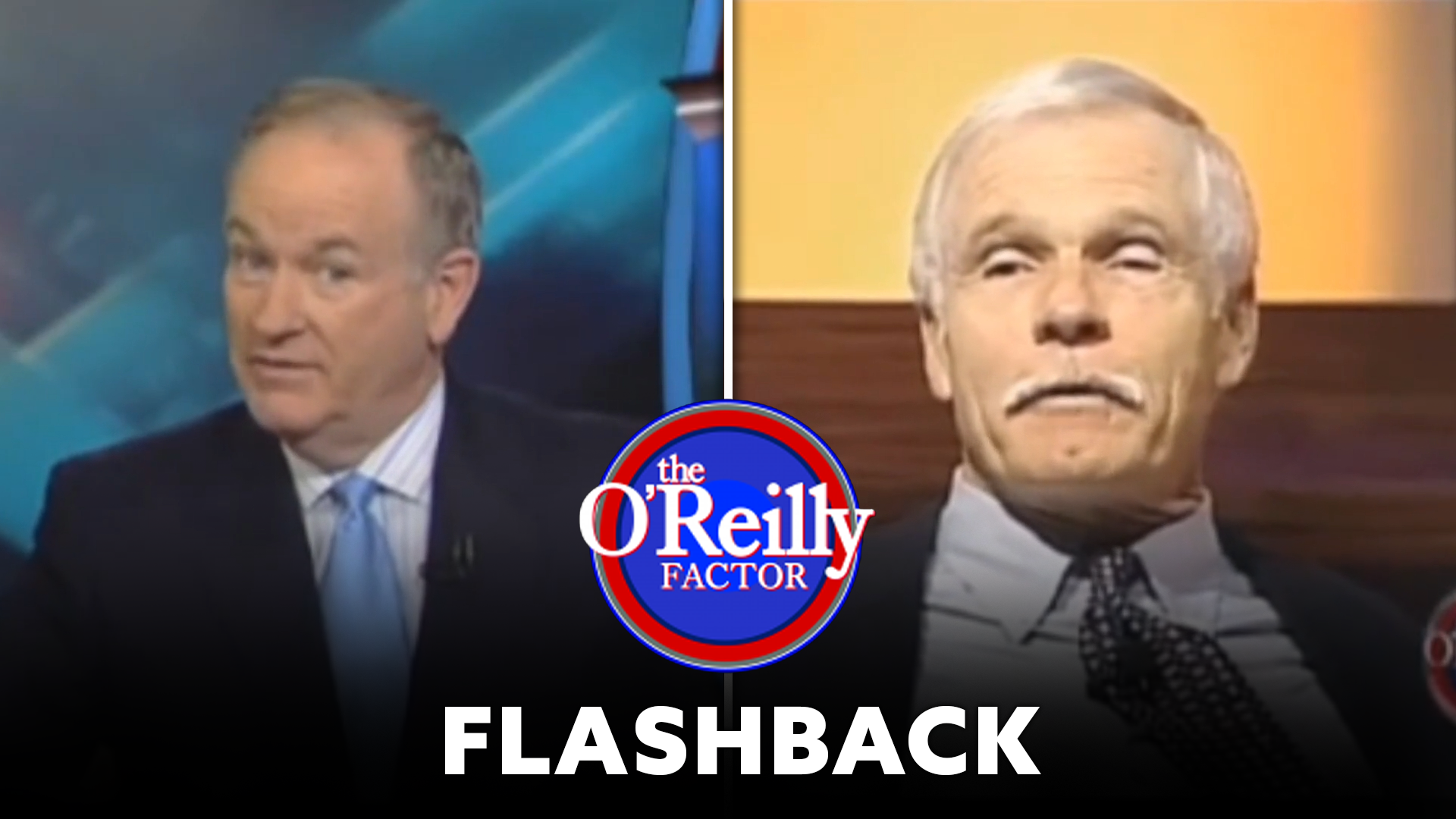 FACTOR FLASHBACK: Bill's Ted Turner Interview