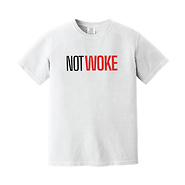 Not Woke T-Shirt