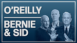 Listen: OReilly, Bernie, & Sid Analyze The Big Raid